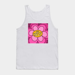 Never apologize for being you Tank Top